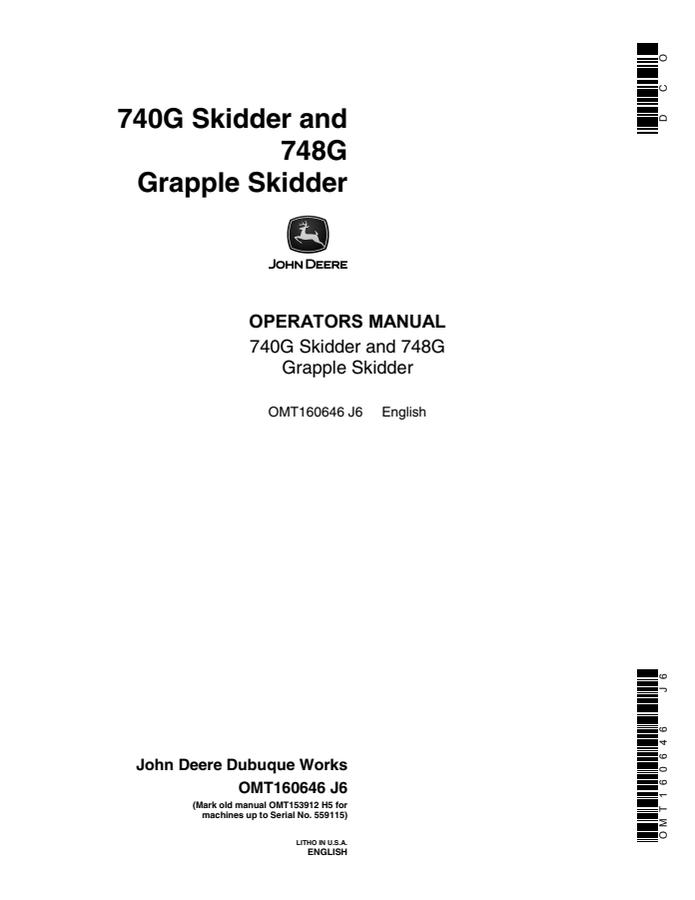John Deere 740G Skidder and 748G Grapple Skidder Skidder Operator manual OMT160646 — actual manual cover