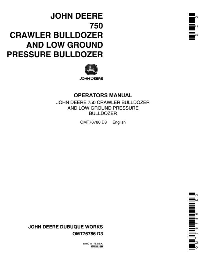 John Deere 750 Crawler Bulldozer and Low Ground Pressure Bulldozer Bulldozer Operator manual OMT76786 — actual manual cover