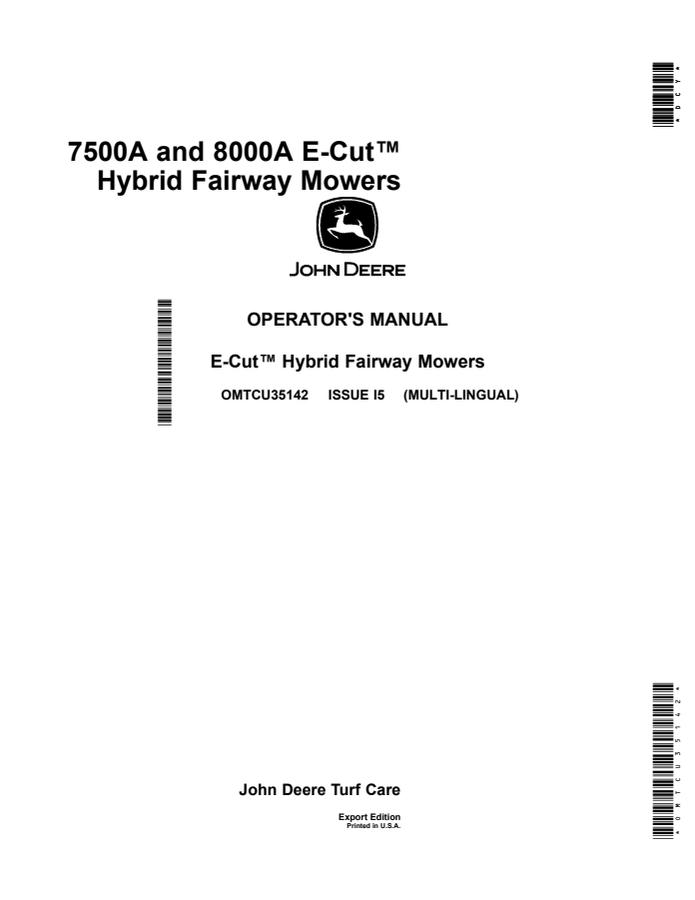 John Deere 7500A and 8000A E-Cut Hybrid Fairway Mowers Export Edition Fairway mower Operator manual OMTCU35142 — actual manual cover