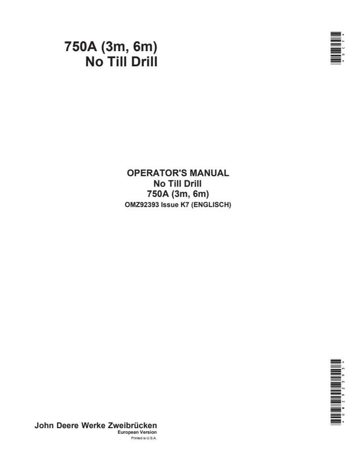 John Deere 750A (3m, 6m) No-Till Drill Operator's Manual OMZ92393 — actual manual cover