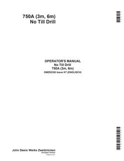 John Deere 750A (3m, 6m) No-Till Drill Operator's Manual OMZ92393 — actual manual cover