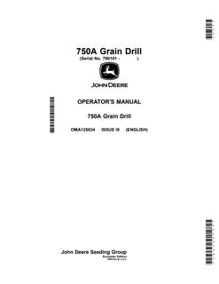 John Deere 750A Grain Drill Grain drill Operator manual OMA125534 — actual manual cover