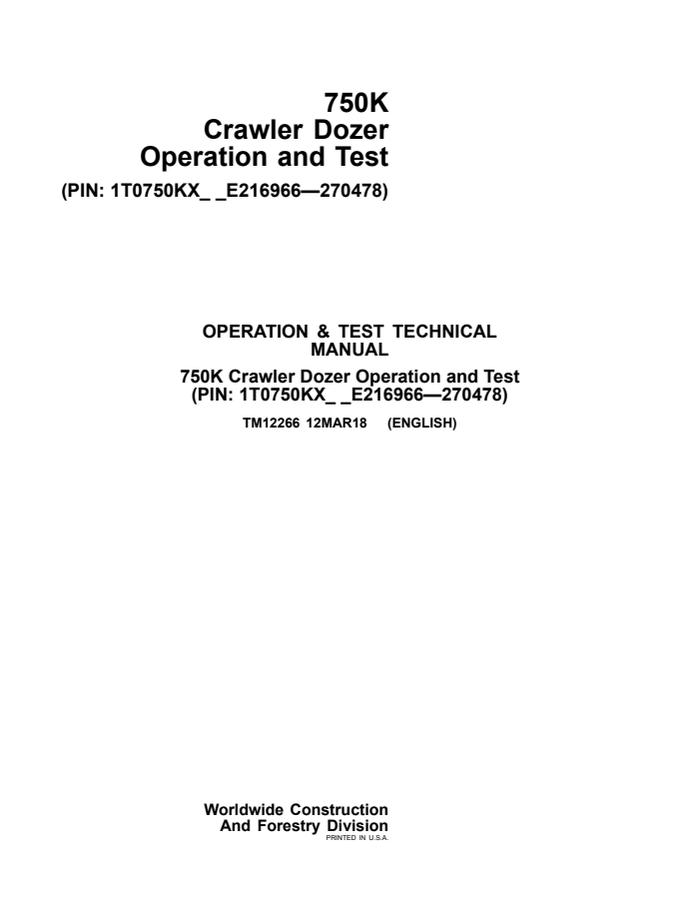 John Deere 750K Crawler Dozer Operation and Test Technical Manual TM12266 — actual manual cover