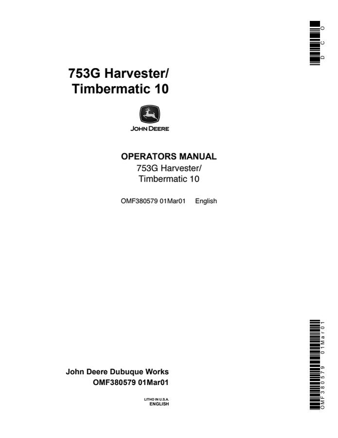 John Deere 753G Harvester with Timbermatic 10 Harvester Operator manual OMF380579 — actual manual cover