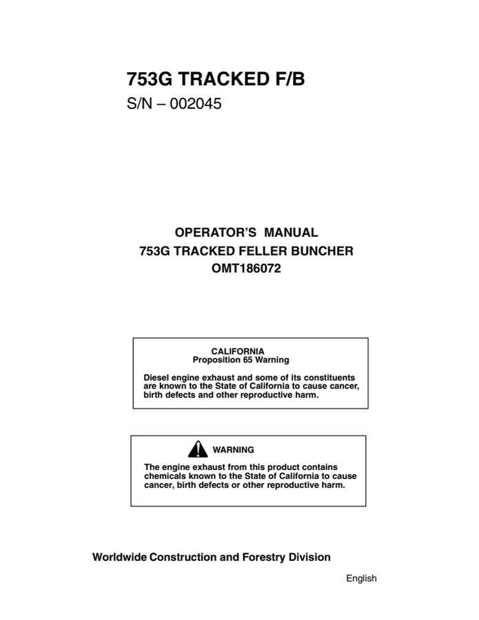 John Deere 753G Tracked Feller Buncher Feller buncher Operator manual OMT186072 — actual manual cover
