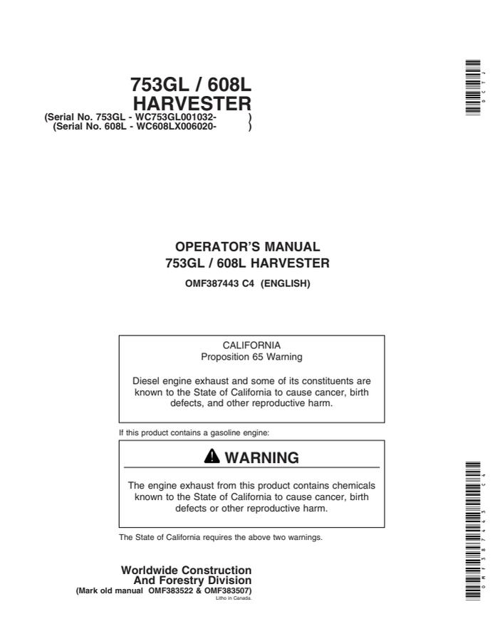 John Deere 753GL and 608L Harvester Harvester Operator manual OMF387443 — actual manual cover