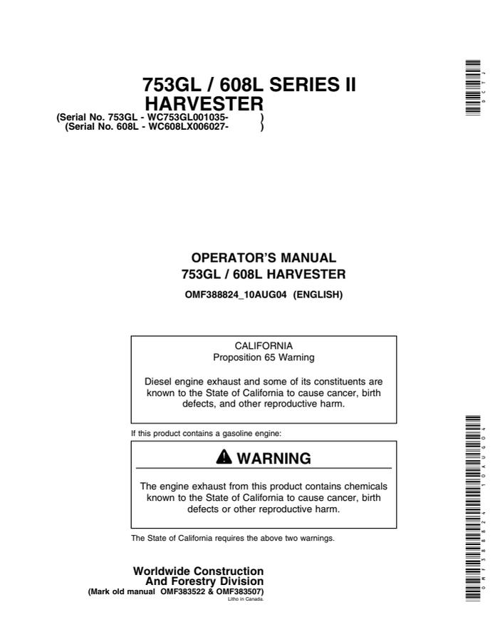 John Deere 753GL and 608L Series II Harvester Harvester Operator manual OMF388824 — actual manual cover