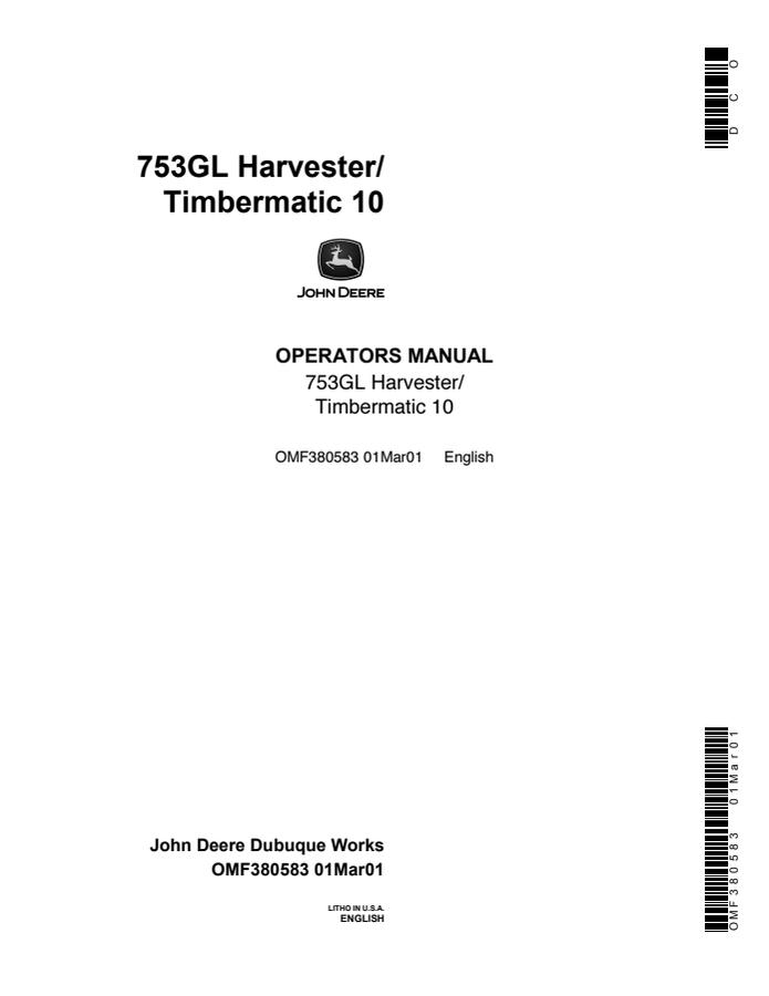 John Deere 753GL Harvester with Timbermatic 10 Harvester Operator manual OMF380583 — actual manual cover