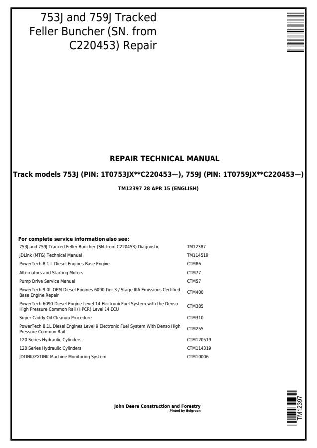 John Deere 753J, 759J Tracked feller buncher Repair technical manual TM12397 — actual manual cover