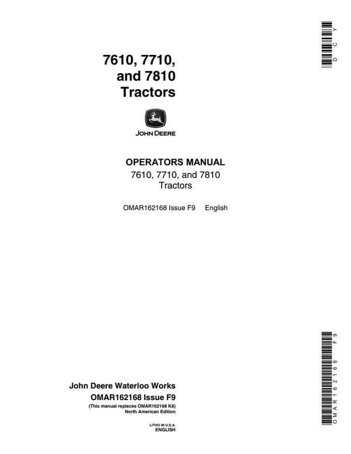 John Deere 7610, 7710 and 7810 Tractors North American Edition Tractor Operator manual OMAR162168 — actual manual cover