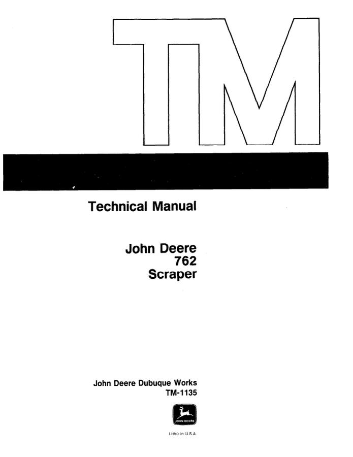 John Deere 762 Scraper Technical manual — actual manual cover