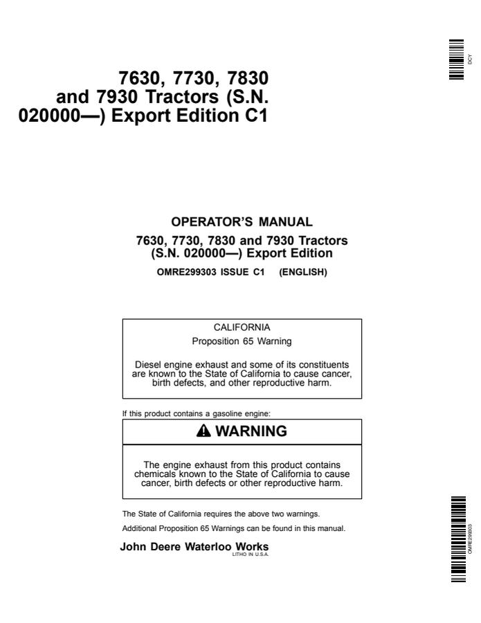 John Deere 7630, 7730, 7830, 7930 Agricultural tractor Operator's manual OMRE299303 — actual manual cover