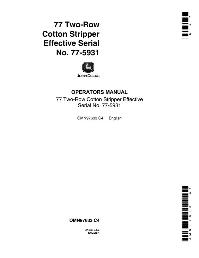 John Deere 77 Two-Row Cotton Stripper Effective Serial Number 77-5931 Cotton stripper Operator manual OMN97633 — actual manual cover