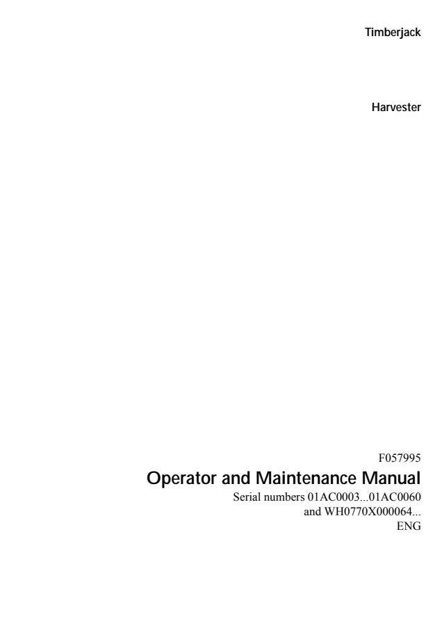 John Deere 770 Harvester Operator Manual F057995 — actual manual cover