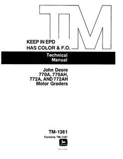 John Deere 770A, 770AH, 772A, 772AH Motor Grader Technical Manual TM1361 — actual manual cover