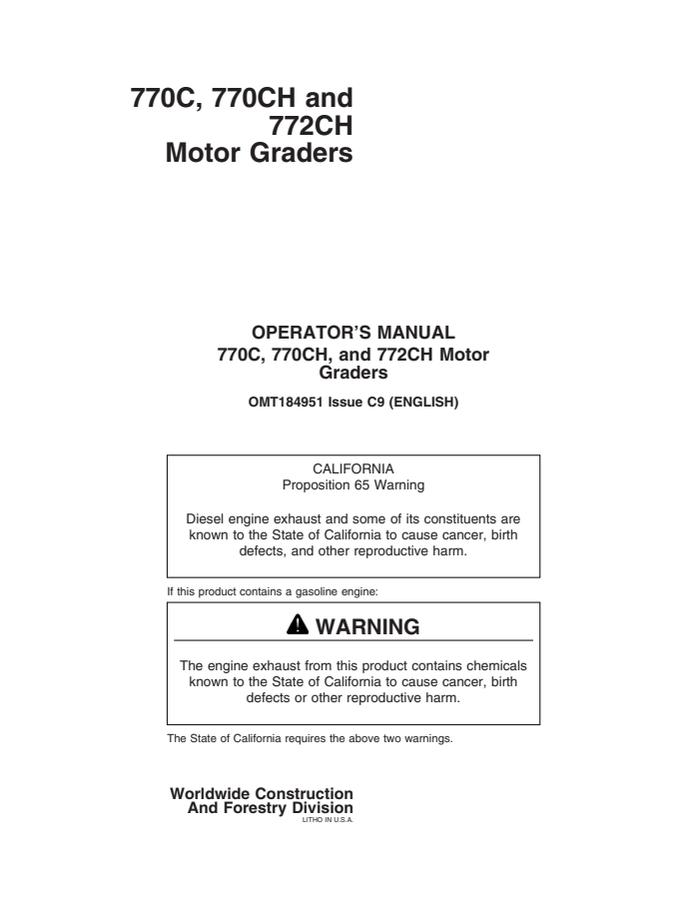 John Deere 770C, 770CH and 772CH Motor Graders Motor grader Operator manual OMT184951 — actual manual cover