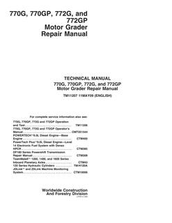 John Deere 770G, 770GP, 772G, 772GP Motor Grader Repair Technical Manual TM11207 — actual manual cover