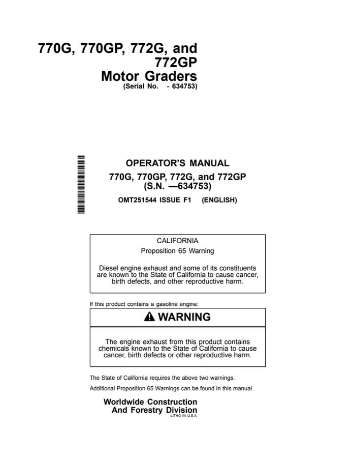 John Deere 770G, 770GP, 772G and 772GP Motor Graders Motor grader Operator manual OMT251544 — actual manual cover