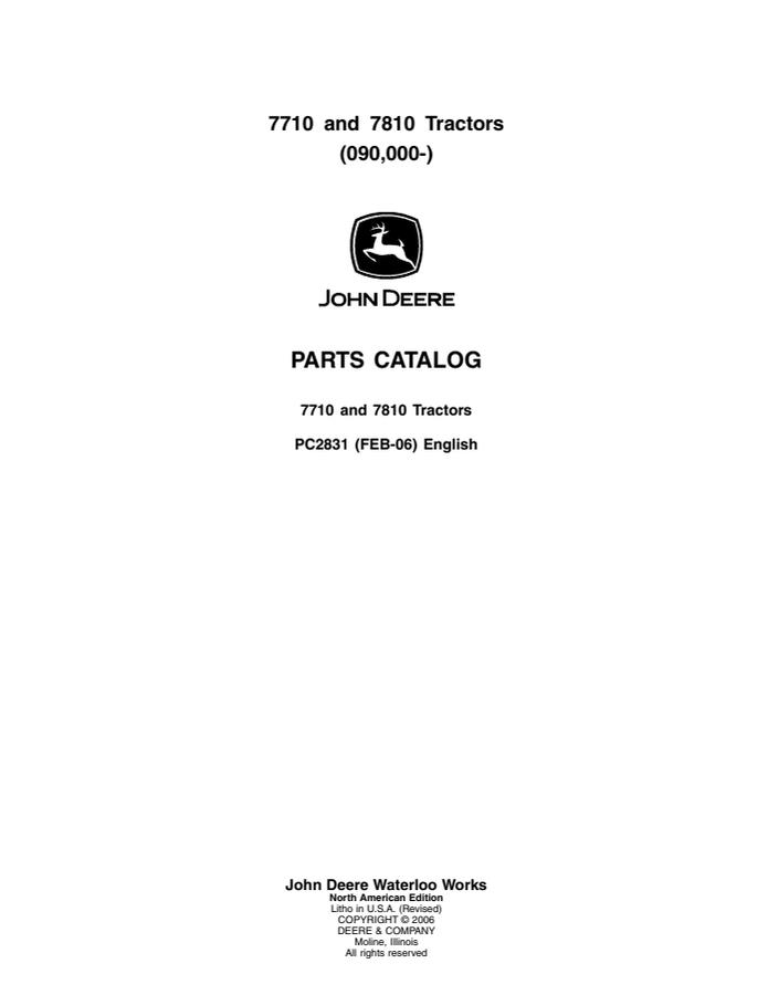 John Deere 7710 and 7810, serial 090000 and later Tractor Parts catalog PC2831 — actual manual cover