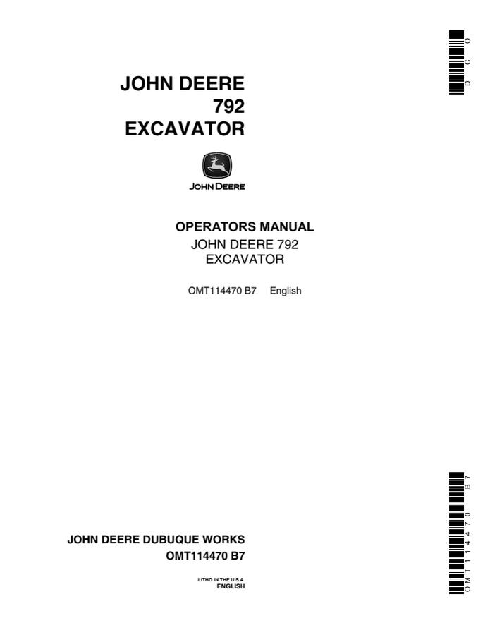 John Deere 792 Excavator Operators manual OMT114470 — actual manual cover