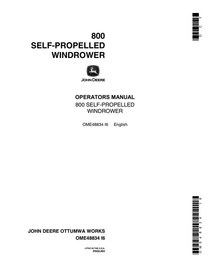 John Deere 800 Self-Propelled Windrower Operators manual — actual manual cover