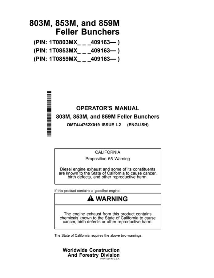 John Deere 803M, 853M and 859M Feller buncher Operator manual OMT444762X019 — actual manual cover