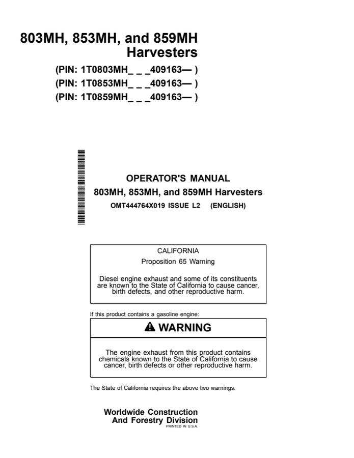 John Deere 803MH, 853MH and 859MH Harvester Operator manual OMT444764X019 — actual manual cover