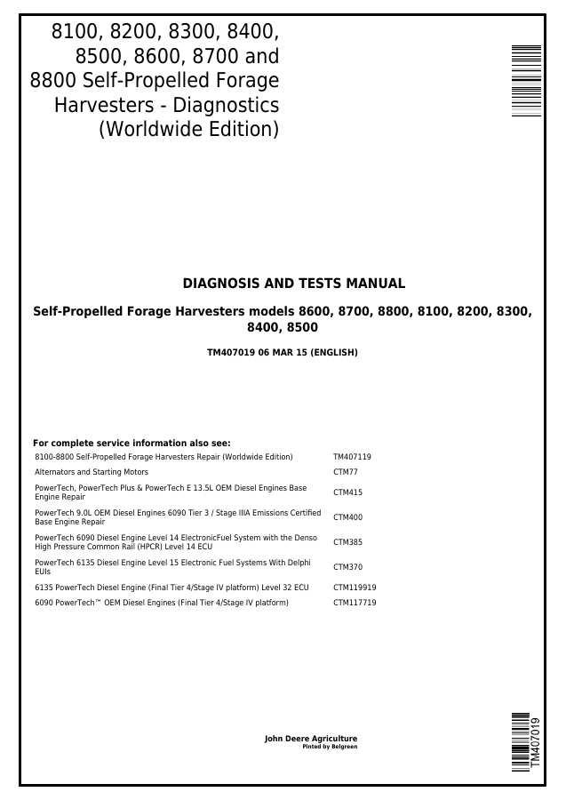 John Deere 8100, 8200, 8300, 8400, 8500, 8600, 8700, 8800 Self-propelled forage harvester Diagnosis and tests manual TM407019 — actual manual cover