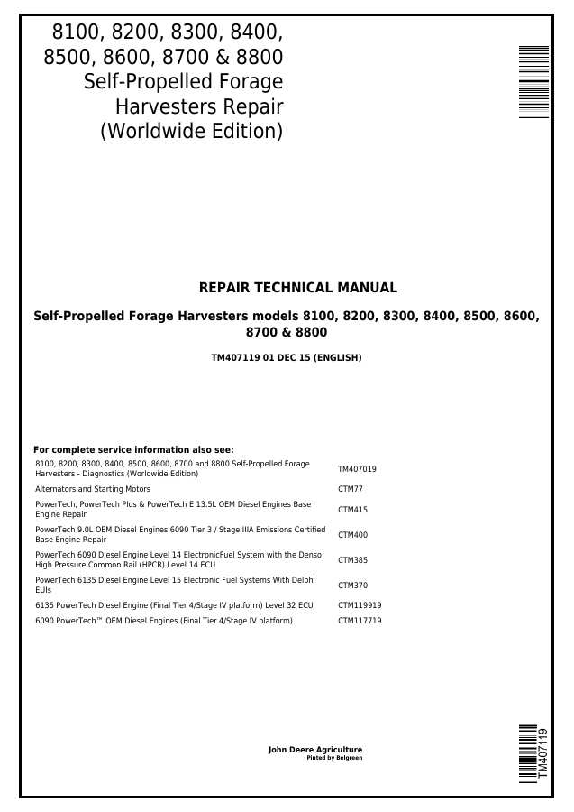 John Deere 8100, 8200, 8300, 8400, 8500, 8600, 8700, 8800 Self-propelled forage harvester Repair Technical Manual TM407119 — actual manual cover