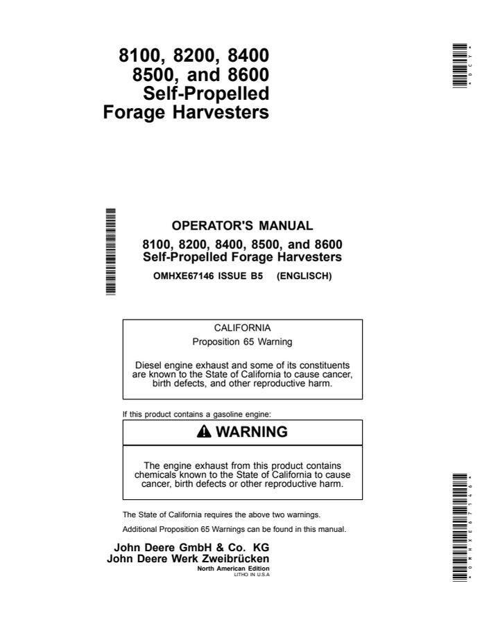John Deere 8100, 8200, 8400, 8500, 8600 Forage harvester Operator's manual OMHXE67146 — actual manual cover