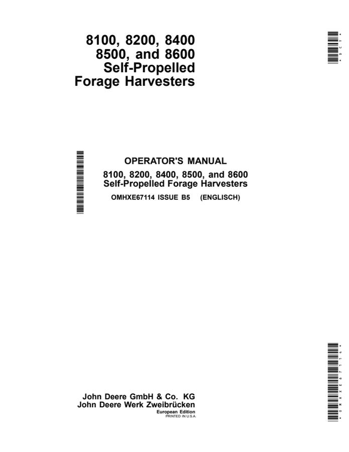 John Deere 8100, 8200, 8400, 8500 and 8600 Forage harvester Operator manual OMHXE67114 — actual manual cover