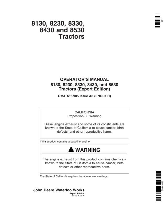 John Deere 8130, 8230, 8330, 8430, 8530 Agricultural tractor Operator's manual OMAR259985 — actual manual cover