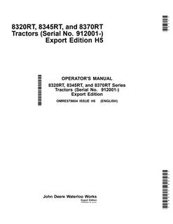 John Deere 8320RT, 8345RT and 8370RT Tractor Operator manual OMRE578604 — actual manual cover
