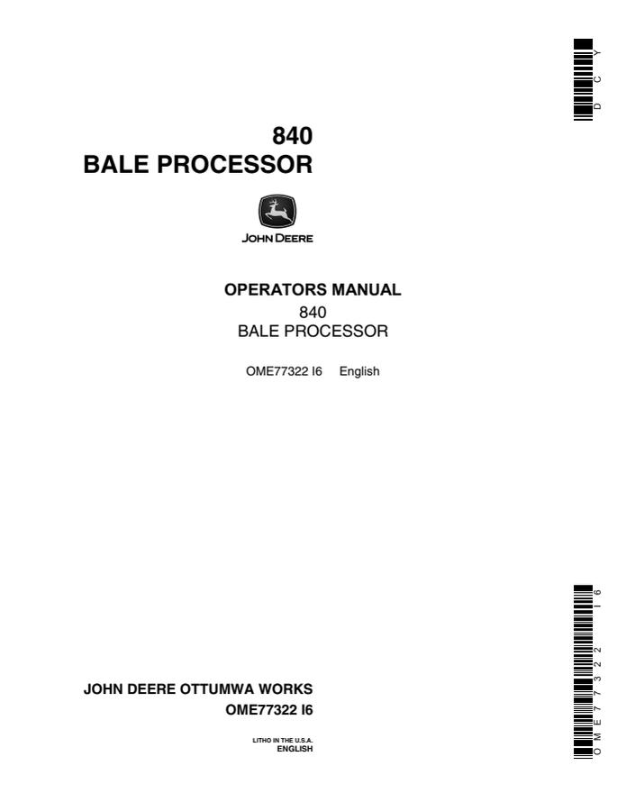 John Deere 840 Bale processor Operator manual OME77322 — actual manual cover