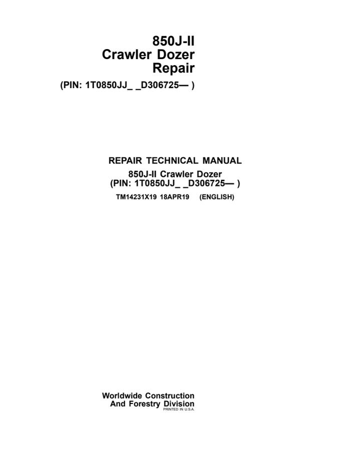 John Deere 850J-II Crawler Dozer Repair Technical Manual TM14231X19 — actual manual cover