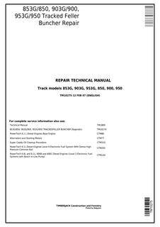 John Deere 853G, 850, 903G, 900, 953G, 950 Tracked Feller Buncher Repair Technical Manual TM10275 — actual manual cover
