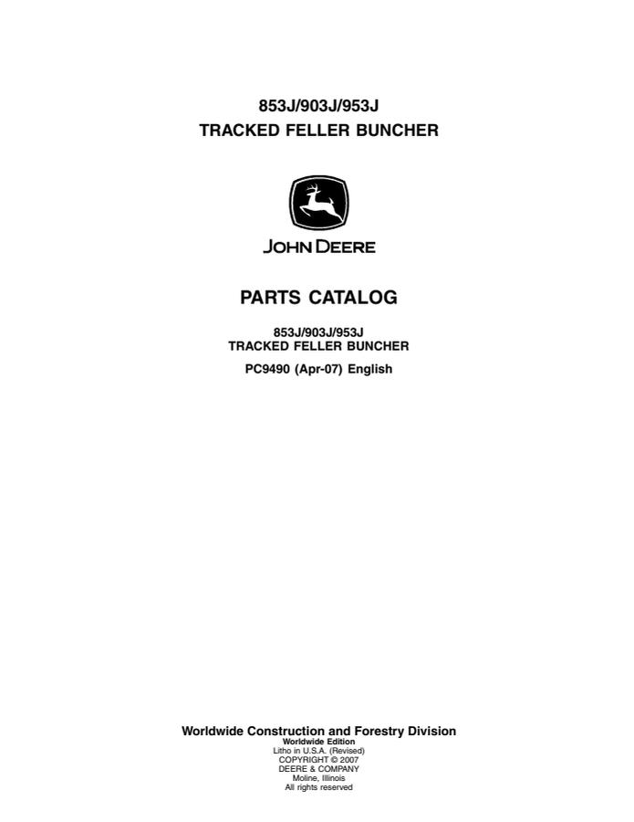 John Deere 853J, 903J and 953J Tracked Feller Buncher Parts Catalog — actual manual cover