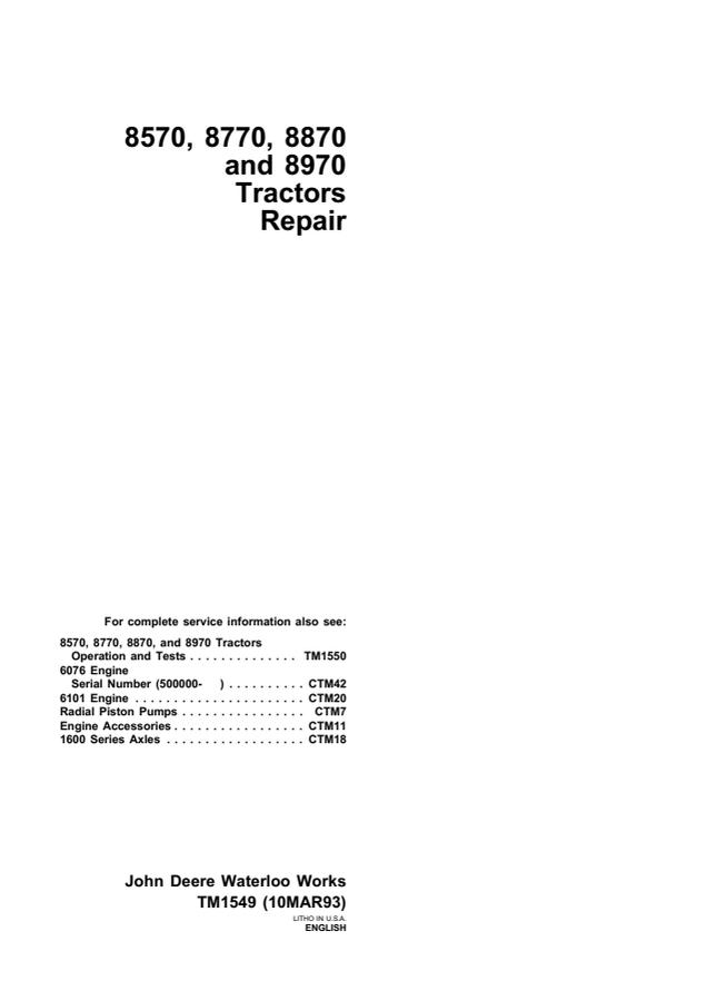 John Deere 8570, 8770, 8870, 8970 Tractor Repair technical manual TM1549 1993-03-10 — actual manual cover