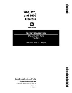 John Deere 870, 970 and 1070 Tractor Operator manual OMM79651 — actual manual cover