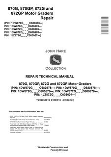 John Deere 870G, 870GP, 872G, 872GP Motor grader Repair technical manual TM14255X19 — actual manual cover