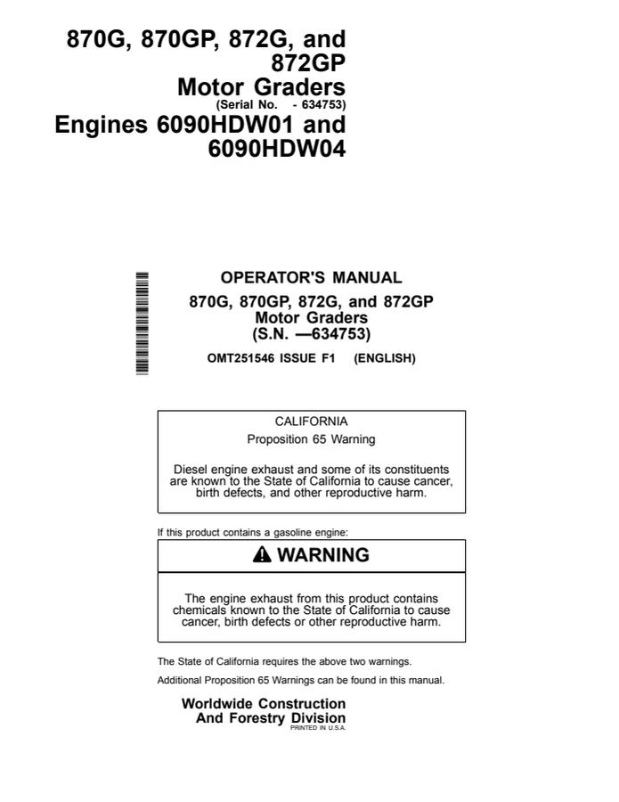 John Deere 870G, 870GP, 872G and 872GP Motor grader Operator manual OMT251546 — actual manual cover