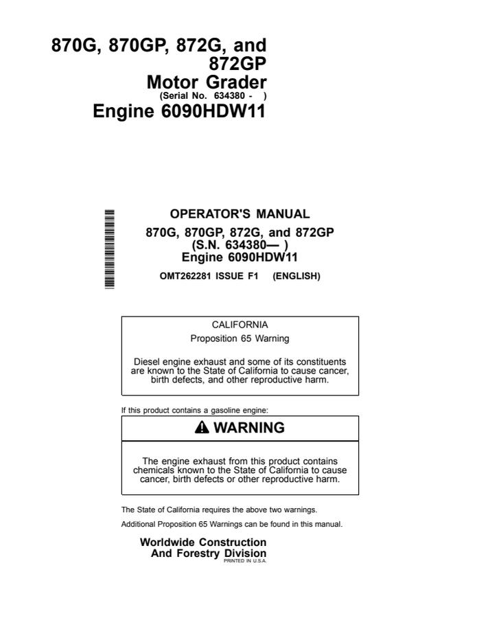 John Deere 870G, 870GP, 872G and 872GP Motor grader Operator manual OMT262281 — actual manual cover