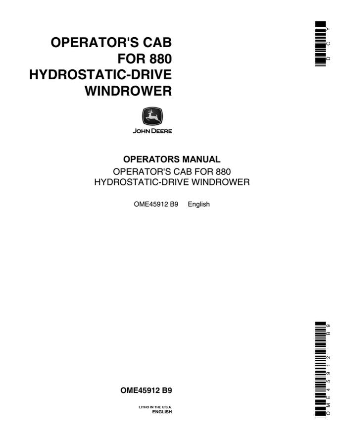 John Deere 880 Operator's Cab Windrower cab Operator manual OME45912 — actual manual cover