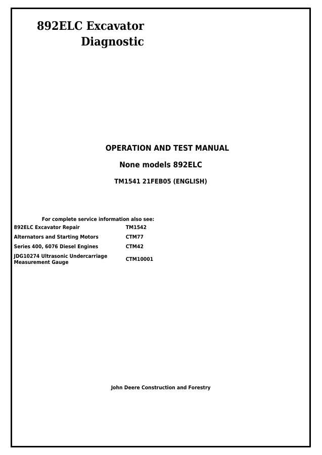 John Deere 892ELC Excavator Operation and test manual TM1541 — actual manual cover