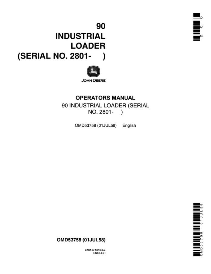 John Deere 90 Industrial loader Operator manual OMD53758 — actual manual cover