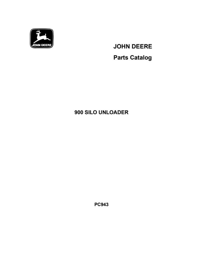 John Deere 900 Silo unloader Parts catalog PC943 — actual manual cover
