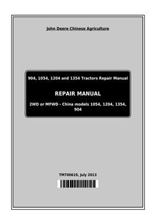 John Deere 904, 1054, 1204, 1354 Tractor Repair Manual TM700619 — actual manual cover