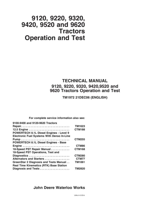 John Deere 9120, 9220, 9320, 9420, 9520, 9620 Tractor Operation and Test Technical Manual TM1972 — actual manual cover