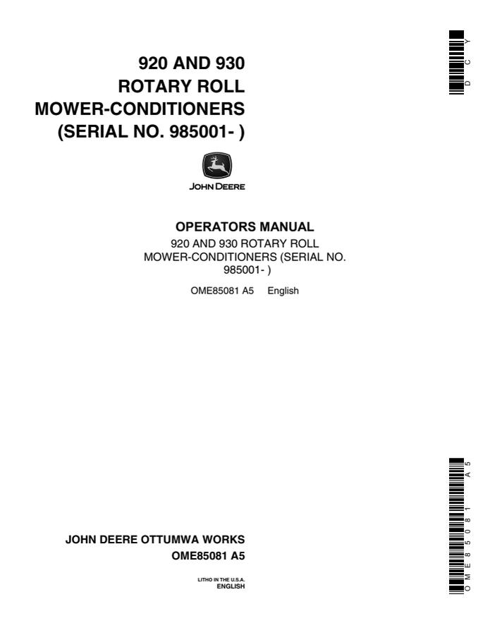 John Deere 920, 930 Rotary Roll Mower-conditioner Operator's manual OME85081 — actual manual cover
