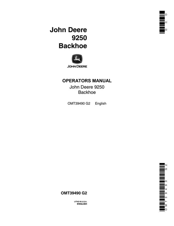 John Deere 9250 Backhoe Operator manual OMT39490 — actual manual cover